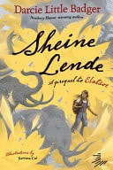 Sheine Lende A Prequel to Elatsoe
