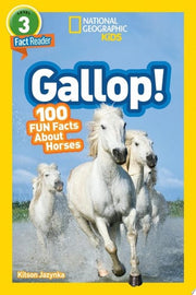 National Geographic Readers: Gallop! 100 Fun Facts
