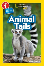 National Geographic Readers: Animal Tails (L1/Co-r