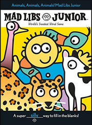 Mad Libs Junior Animals, Animals, Animals! by Homeportonline