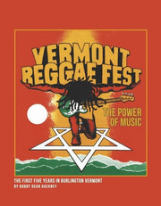 Vermont Reagge Fest the Power of Music