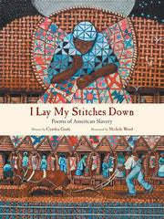 I Lay My Stitches Down
