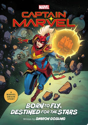 Captain Marvel: Born to Fly, Destined for the Star