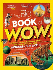 Big Book of WOW Astounding Animals Bizarre Phenome