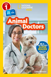 National Geographic Readers Animal Doctors Level 1