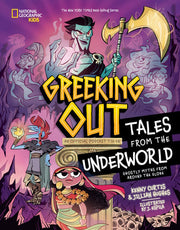 Greeking Out Tales from the Underworld: Ghostly My