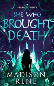 She Who Brought Death