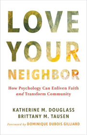 Love Your Neighbor