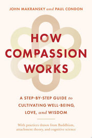 How Compassion Works: A Step-By-Step Guide to Cult