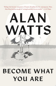 Become What You Are
