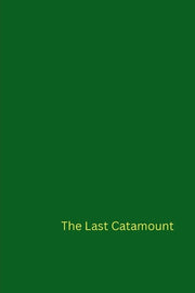 The Last Catamount
