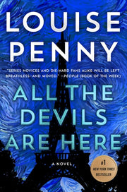 All the Devils Are Here: A Novel