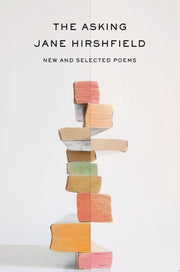 Asking: New and Selected Poems