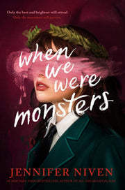 When We Were Monsters