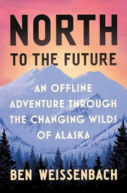 North to the Future: An Offline Adventure through