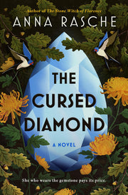 The Cursed Diamond - A Novel