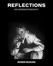 Reflections On Cinematography