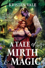 Tale of Mirth and Magic