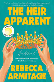 The Heir Apparent - Reese's Book Club Pick