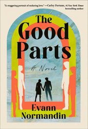 The Good Parts - A Novel