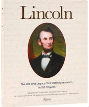 Lincoln: The Life and Legacy that Defined a Nation