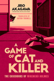 A Game of Cat and Killer - A Novel