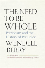 Need to Be Whole Patriotism and the History of Pre