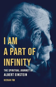 I Am a Part of Infinity: The Spiritual Journey of