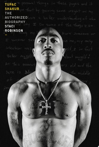 Tupac Shakur The Authorized Biography