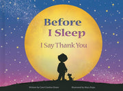 Before I Sleep I Say Thank You