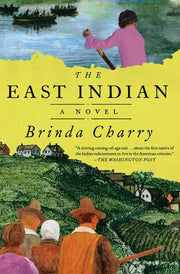 East Indian: A Novel