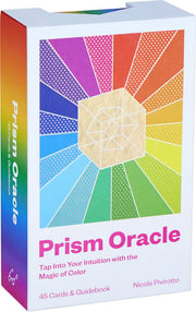 Prism Oracle Tap Into Your Intuition with the Magic of Color