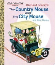 Richard Scarry's The Country Mouse and the City Mo