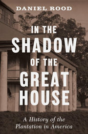 In the Shadow of the Great House