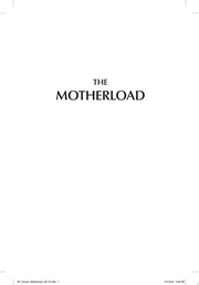Motherload: Episodes from the Brink of Motherhood