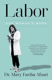 Labor One Woman's Work