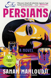 The Persians A Novel