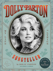 Dolly Parton, Songteller My Life in Lyrics