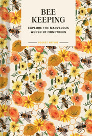 Pocket Nature: Beekeeping: Explore the Marvelous W