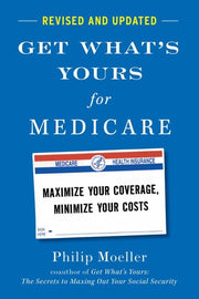 Get What's Yours for Medicare - Revised and Update