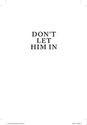 Don't Let Him In: A Novel