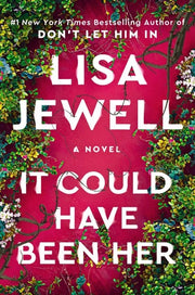 It Could Have Been Her - A Novel