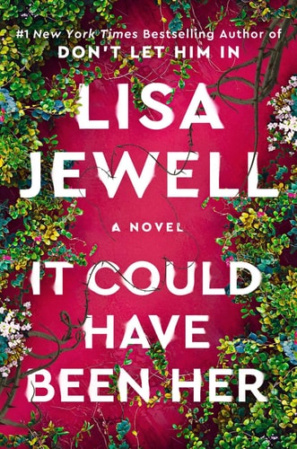It Could Have Been Her - A Novel