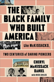 Black Family Who Built America: The McKissacks, Tw