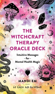WITCHCRAFT THERAPY ORACLE DECK Intuitive Messages for Mental Health Magic