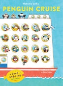 Welcome to the Penguin Cruise A Seek-And-Find Adventure
