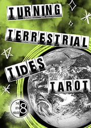 TURNING TERRESTRIAL TIDES TAROT DECK.
