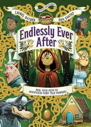 Endlessly Ever After: Endlessly Adventures - Pick YOUR Path to Countless Fairy Tale Endings!