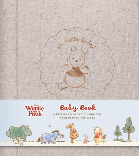 Disney Winnie the Pooh Baby Book: A Keepsake Memory Journal for Your Baby’s First Years