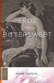 Eros the bittersweet: an essay